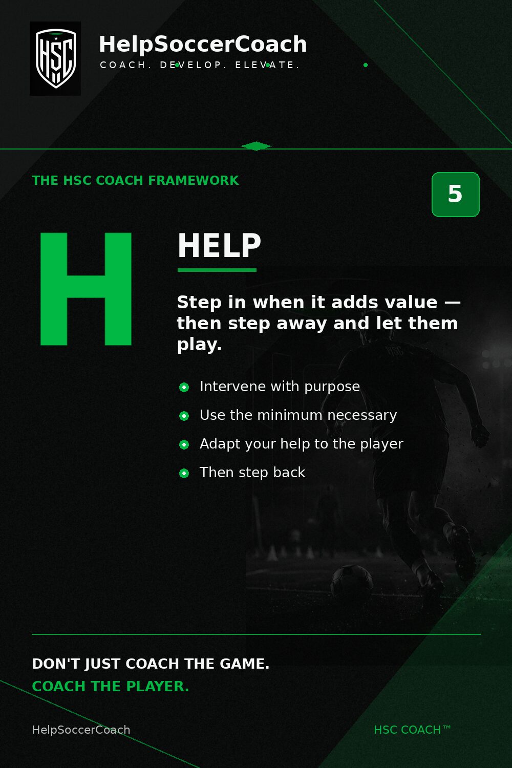 Step 5 – Help: step in when it adds value, then step away and let them play